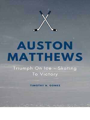 cover image of Auston Matthews